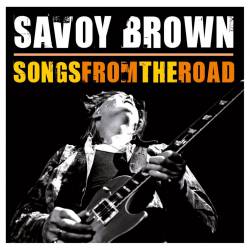 Savoy Brown : Songs from the Road